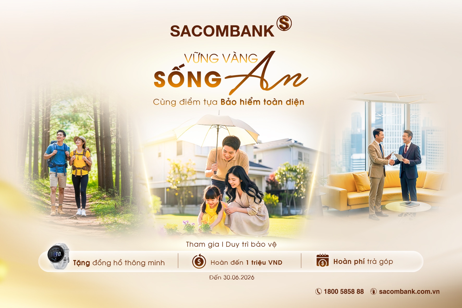 Chủ động bảo vệ, nhận thêm ưu đãi hấp dẫn cùng SACOMBANK Chủ động bảo vệ, nhận thêm ưu đãi hấp dẫn cùng SACOMBANK